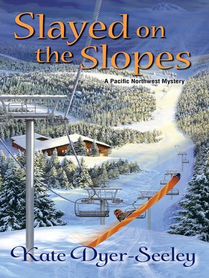 Slayed on the Slopes - ebook